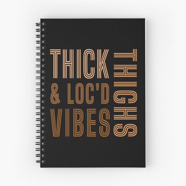 Item preview, Thick Thighs And Loc’d Vibes  designed and sold by ART-SOUF.