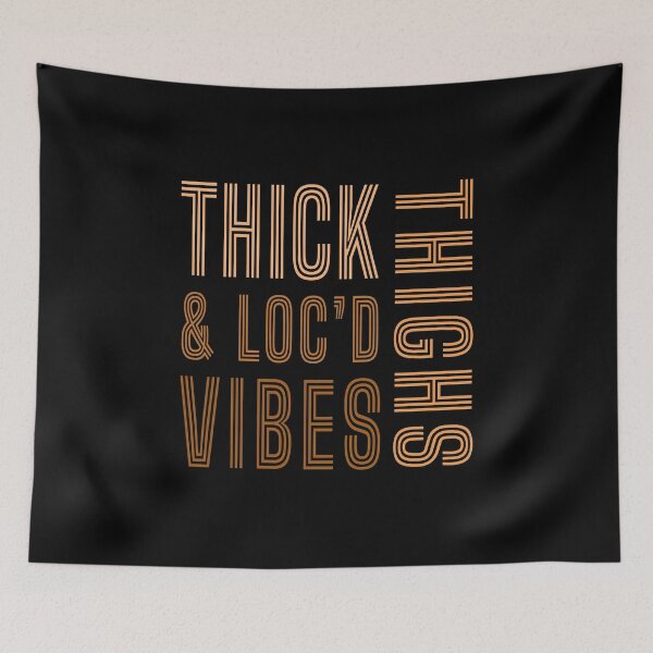 Item preview, Thick Thighs And Loc’d Vibes  designed and sold by ART-SOUF.