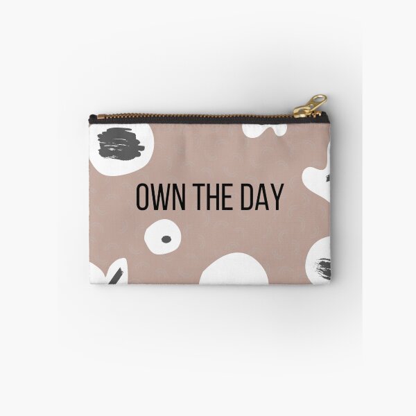 Item preview, OWN THE DAY designed and sold by DesignAndTales.