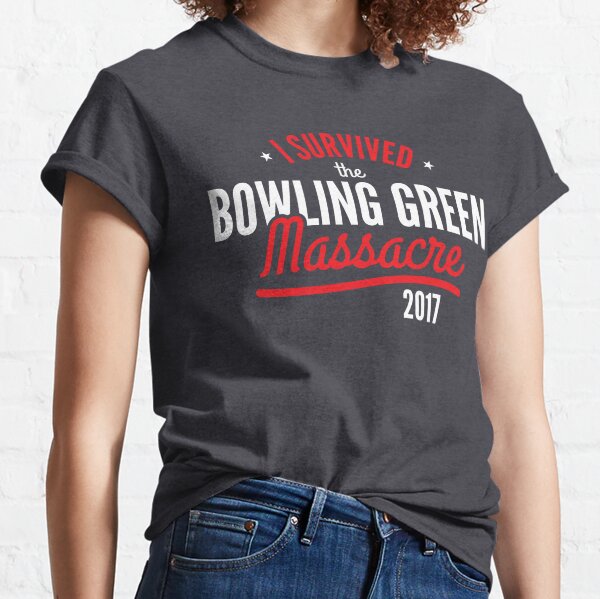 I survived the Bowling Green Massacre Funny Trump Classic T-Shirt