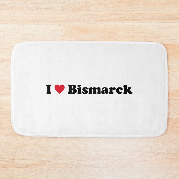 Item preview, I Love Bismarck designed and sold by Novel Gifts.