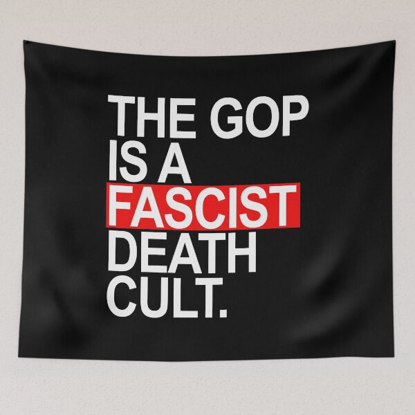 Item preview, The GOP is a FASCIST death cult - white red box designed and sold by Thelittlelord.
