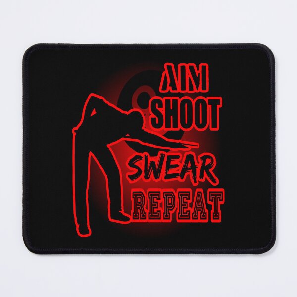 Item preview, Aim Shoot Swear Repeat designed and sold by printhappy4you.