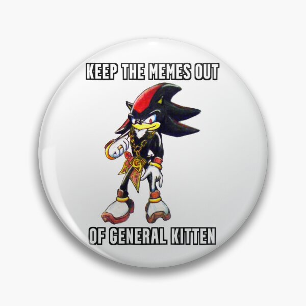 Item preview, keep the memes out of general kitten  designed and sold by CandyAcid.