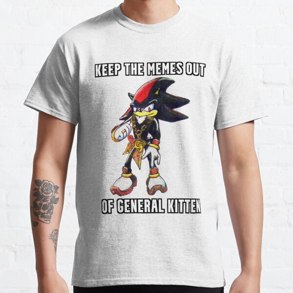 keep the memes out of general kitten Classic T-Shirt