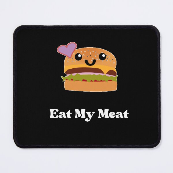 Item preview, Eat My Meat designed and sold by Teepocalypse.