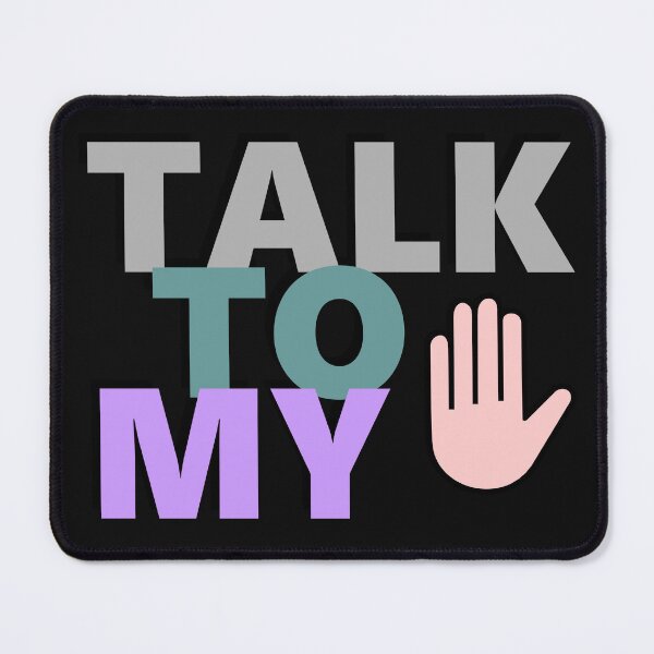Item preview, Talk to my hand designed and sold by jaharek.