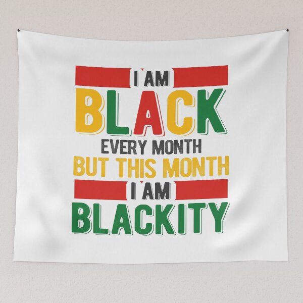 Item preview, Iam Black Every Month But This Month Iam Blackity , Honoring Past Inspiring Future  designed and sold by kakarot-art.