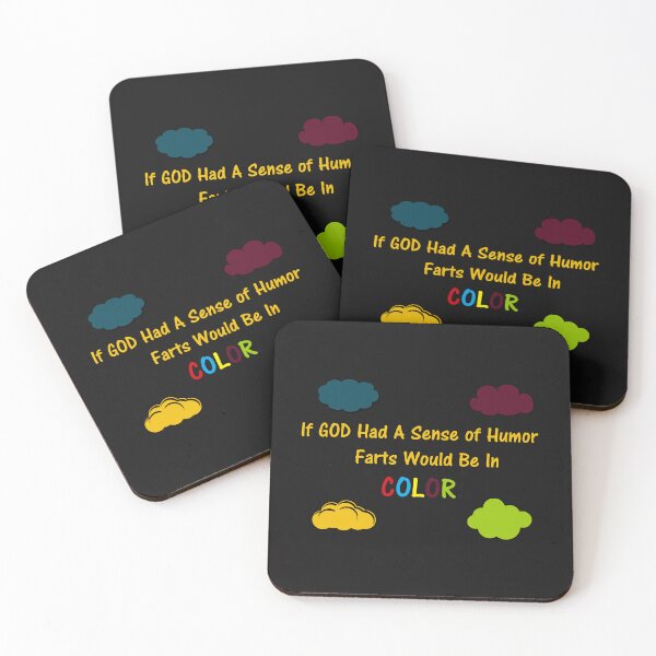Item preview, If God Had A Sense of Humor Farts Would Be In Color. designed and sold by DistinguishedMe.