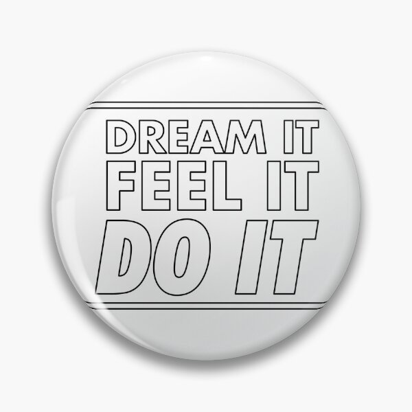 Item preview, Motivational / inspirational quote - How to achieve goals - dream it, feel it, do it - 09 designed and sold by AlfabetDesign.