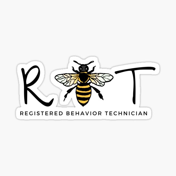 Registered Behavior Technician - Bumblebee - Applied Behavior Analysis - ABA - Behavioral therapy Sticker