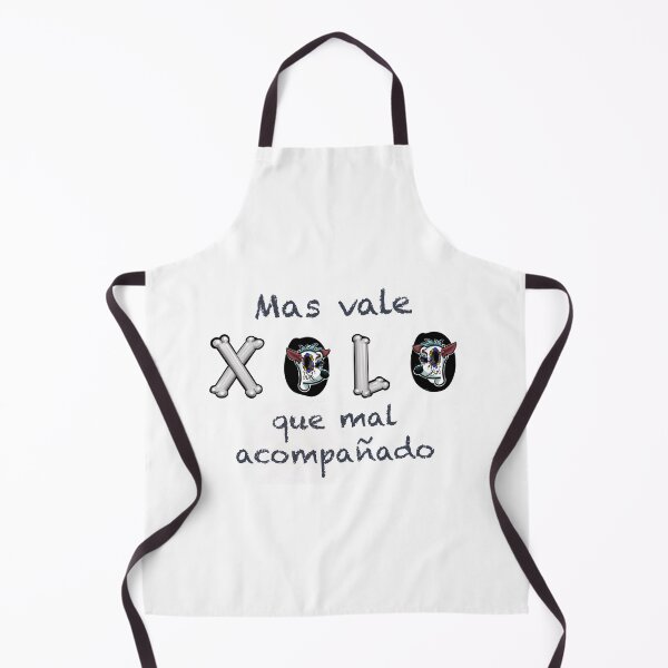 Item preview, MAs vale XOLO que mal acompañado designed and sold by KabronX.