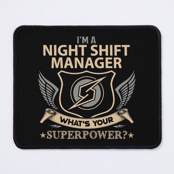 Item preview, Night Shift Manager T Shirt - What Is Your Superpower Job Gift Item Tee designed and sold by leolanwugm.