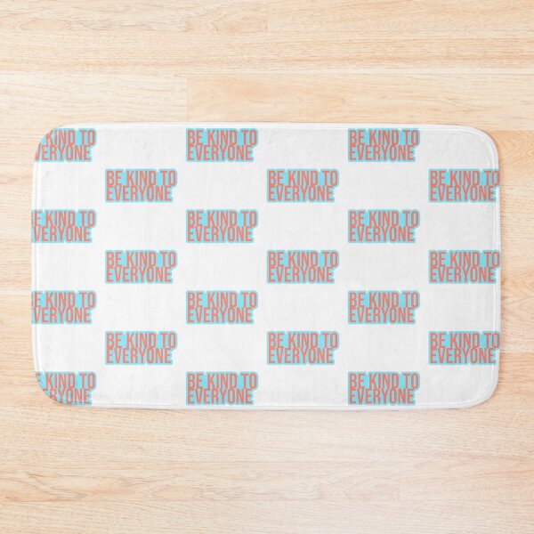 Item preview, Be Kind to Everyone designed and sold by NonStopFlights.