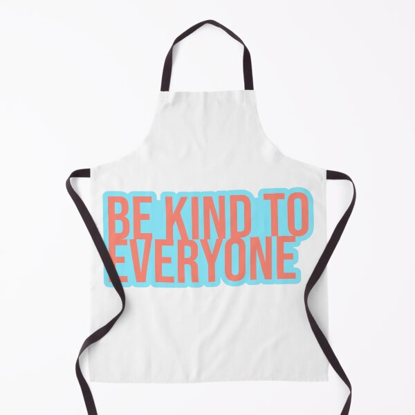 Item preview, Be Kind to Everyone designed and sold by NonStopFlights.