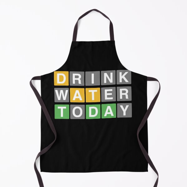 Item preview, WORDLE Drink Water Today designed and sold by MarioShirtWorld.