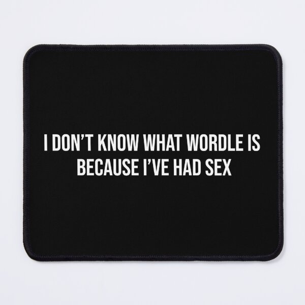 Item preview, Funny WORDLE Design - I Don't Know What Wordle Is designed and sold by MarioShirtWorld.