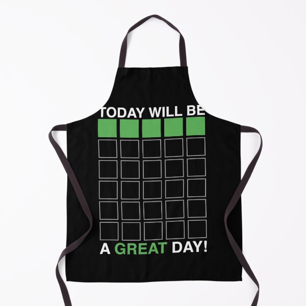Item preview, WORDLE First Try I Today Will Be A Great Day - Wordle First Attempt designed and sold by MarioShirtWorld.