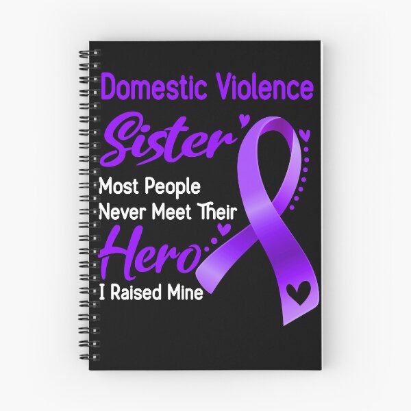 Item preview, Domestic Violence Sister Most People Never Meet Their Hero I Raise Mine designed and sold by tenjun16.