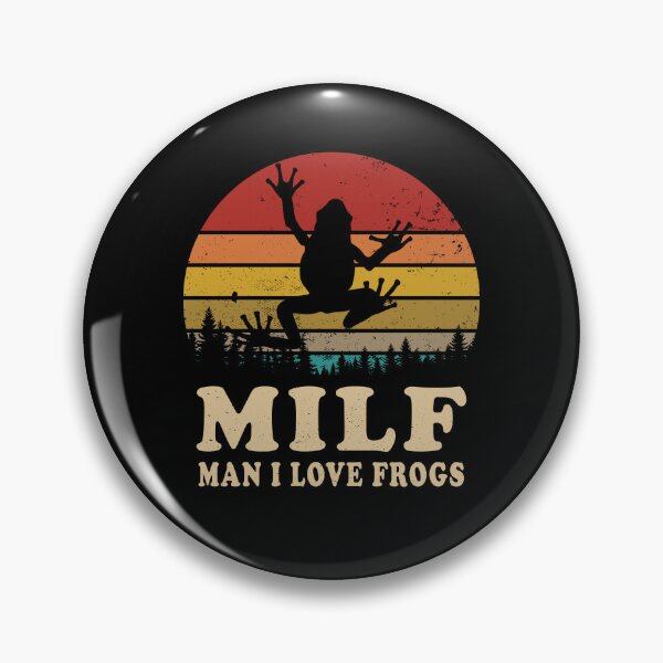 Item preview, MILF Man I Love Frogs designed and sold by Majesticoo.