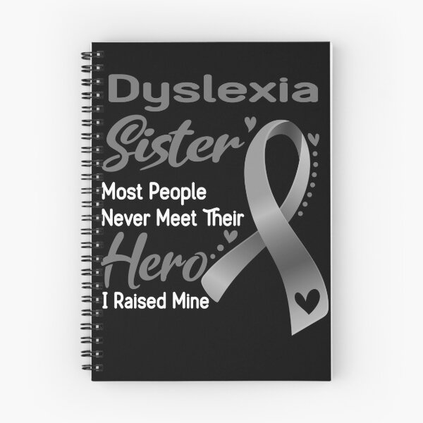 Item preview, Dyslexia Sister Most People Never Meet Their Hero I Raise Mine designed and sold by tenjun16.