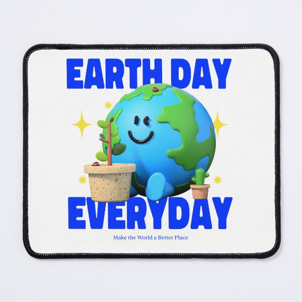 Item preview, Earth Day Everyday Earth Day Trending designed and sold by Zuuag.