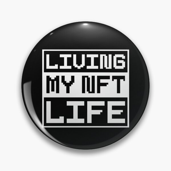 Item preview, Living My NFT Life - NFT Degen designed and sold by nft-millionaire.