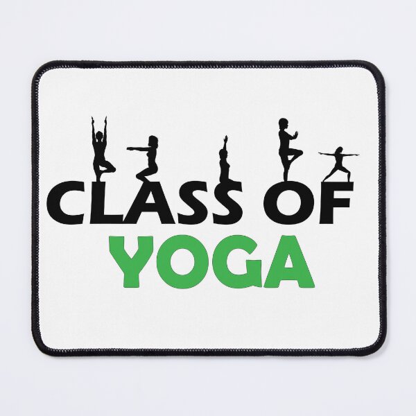 Item preview, Class Of Yoga , Yoga Lover designed and sold by Every Pet Shirts.
