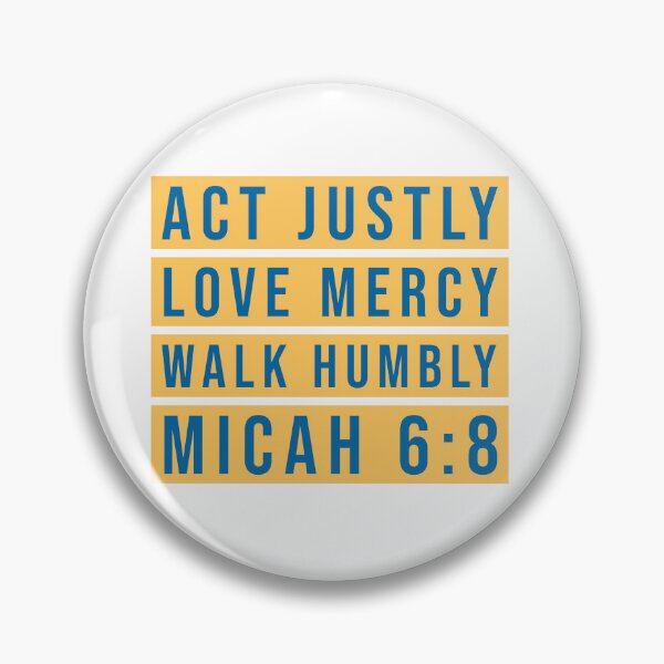 Item preview, Act Justly, Love Mercy, Walk Humbly, Micah 6:8 designed and sold by NonStopFlights.
