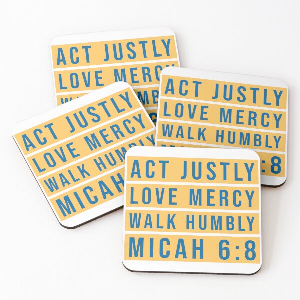 Item preview, Act Justly, Love Mercy, Walk Humbly, Micah 6:8 designed and sold by NonStopFlights.