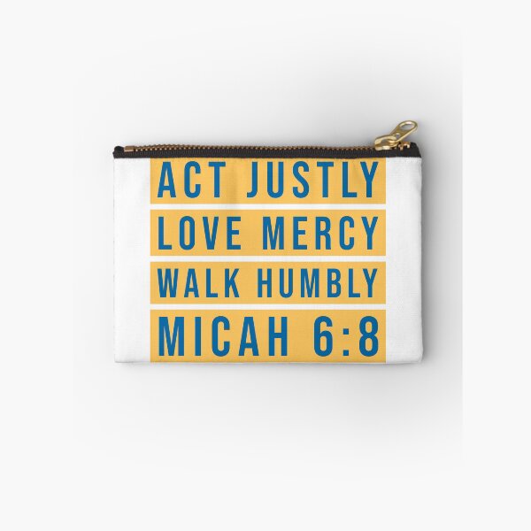 Item preview, Act Justly, Love Mercy, Walk Humbly, Micah 6:8 designed and sold by NonStopFlights.