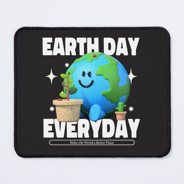 Item preview, Earth Day Everyday Earth Day Trending designed and sold by Zuuag.