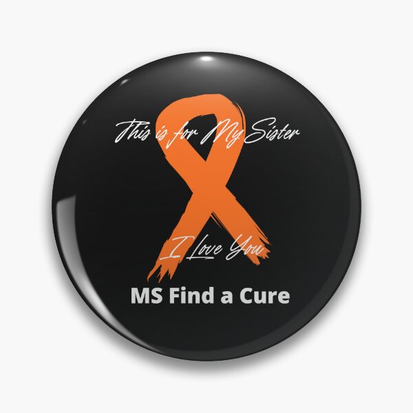 Item preview, MS Awareness Shirts For My Sister I Love You designed and sold by JRXFoundation.