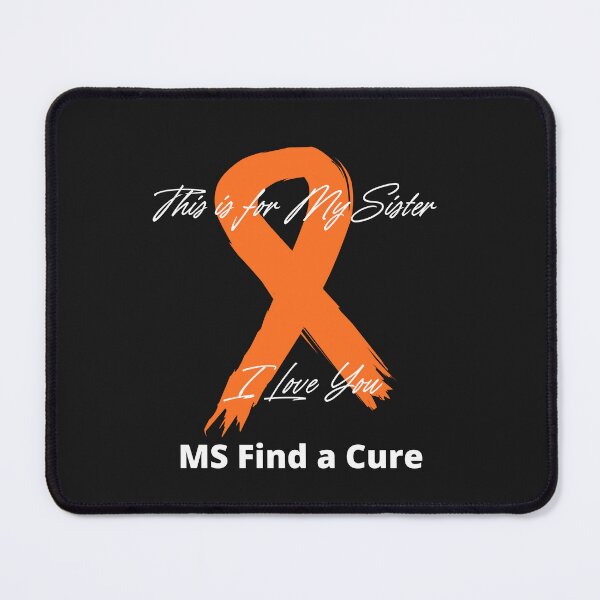 Item preview, MS Awareness Shirts For My Sister I Love You designed and sold by JRXFoundation.