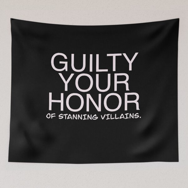 Item preview, GUILTY YOUR HONOR OF STANNING VILLAINS ESSENTIALS  designed and sold by angsty-angst.