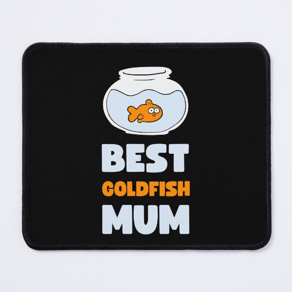 Item preview, BEST GOLDFISH MUM designed and sold by appareltolove.