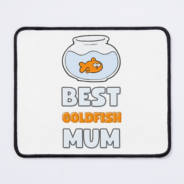 Item preview, BEST GOLDFISH MUM designed and sold by appareltolove.