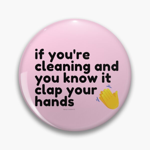 Item preview, If You're Cleaning And You Know It Clap Your Hands Janitor designed and sold by SavvyCleaner.