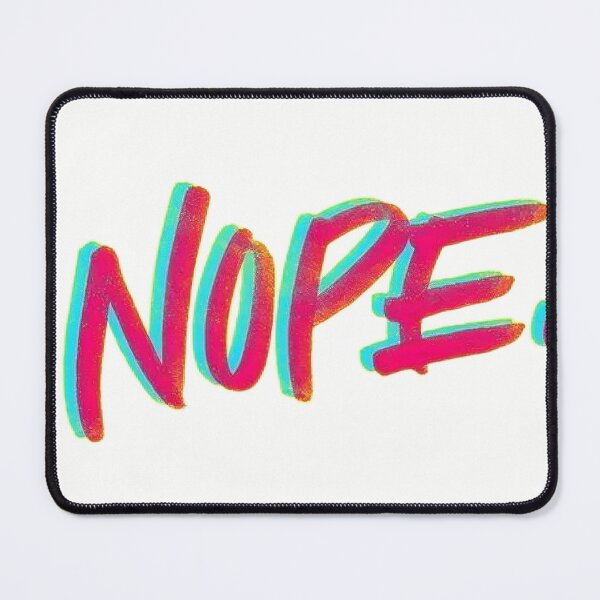 Item preview, Nope! designed and sold by PULPADe.