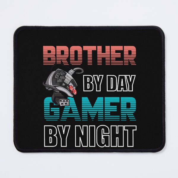 Item preview, BROTHER BY DAY GAMER BY NIGHT designed and sold by OverbeeDesigns.