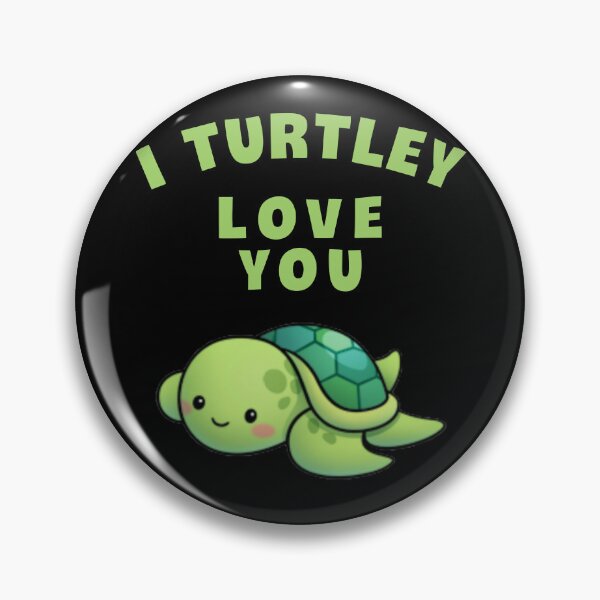 Item preview, I turtley love you. designed and sold by Umiska.