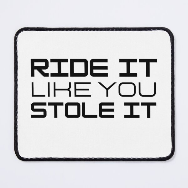 Item preview, Ride It Like You Stole It - Biker Bikes designed and sold by Sonatablue.