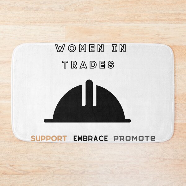 Item preview, Women In Trades Support designed and sold by DanielePolsi.