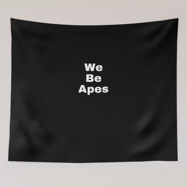Item preview, We be apes designed and sold by Swoop666.