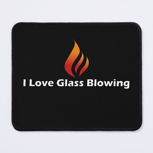 Item preview, I love glass blowing designed and sold by mad art.