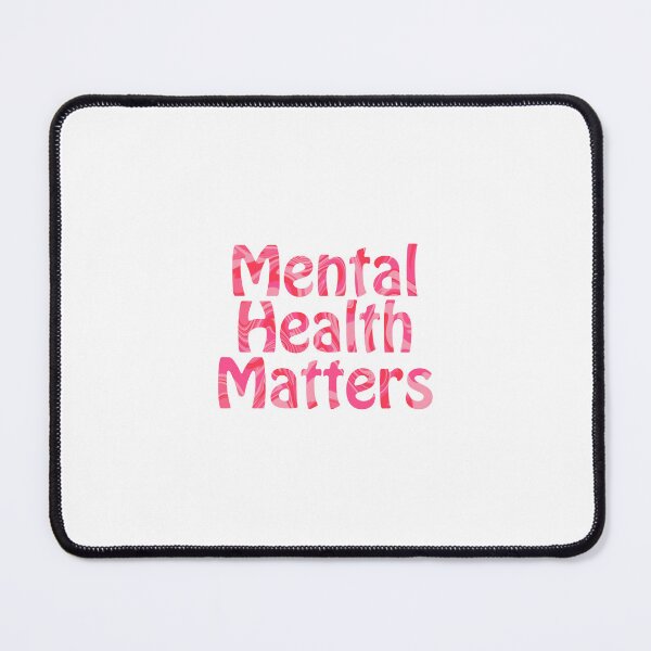 Item preview, Mental Health Matters Pink Text designed and sold by Rachellord22.