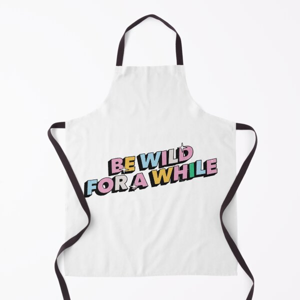 Item preview, Be wild for a while - Positive Vibes Motivation Quote designed and sold by Burning Dog.