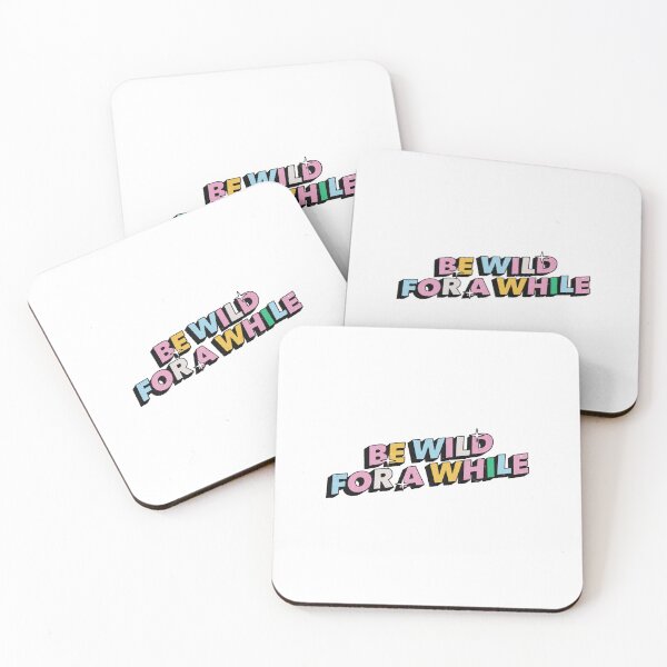 Item preview, Be wild for a while - Positive Vibes Motivation Quote designed and sold by Burning Dog.