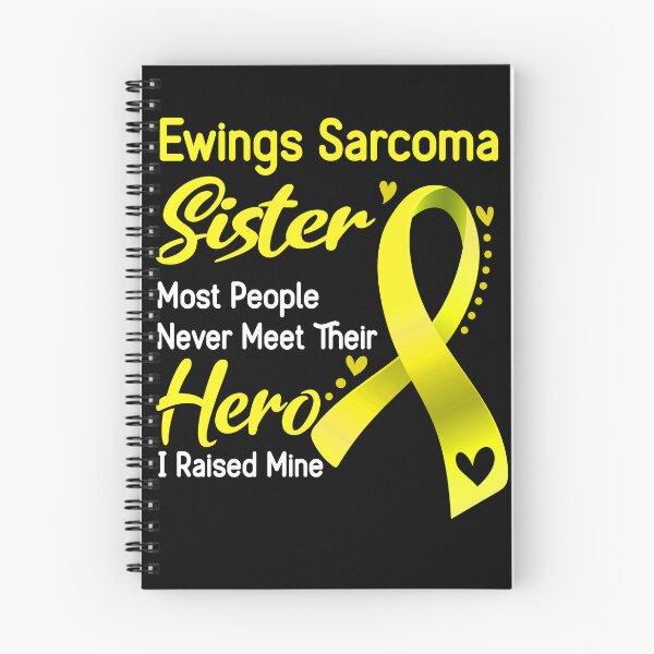Item preview, Ewings Sarcoma Sister Most People Never Meet Their Hero I Raise Mine designed and sold by tenjun16.