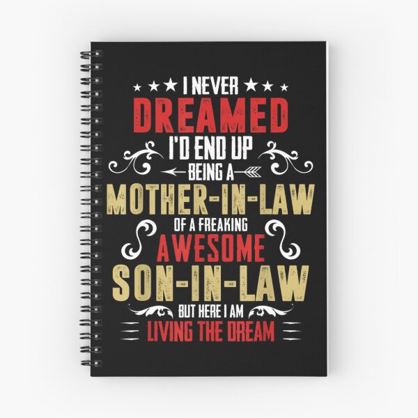 Item preview, I never dreamed I'd end up being a son-in-law of a freakin' awesome mother-in-la designed and sold by peachlovey.